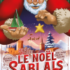 Animations et marchés de Noël 2024 aux Sables d’Olonne et ses alentours